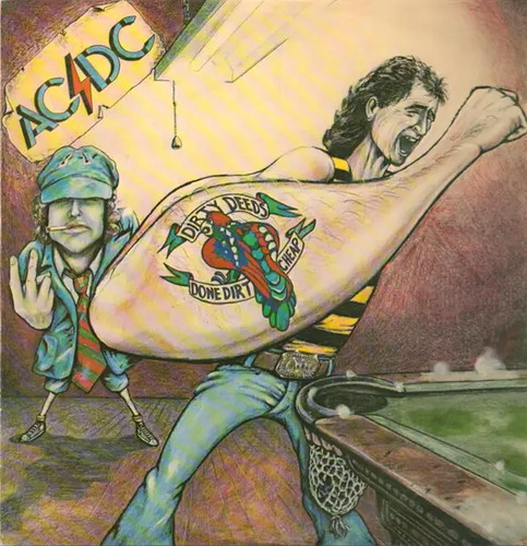 Dirty deeds done dirt - deeds,